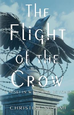 The Flight of the Crow book