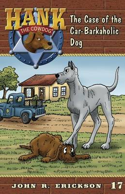 Case of the Car-Barkaholic Dog book