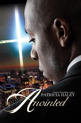 Anointed by Patricia Haley