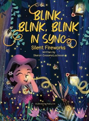 Blink, Blink, Blink in Sync: Silent Fireworks book