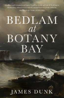 Bedlam at Botany Bay book