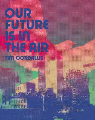 Our Future is in the Air book