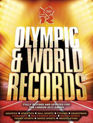 London 2012: Olympic & World Records book
