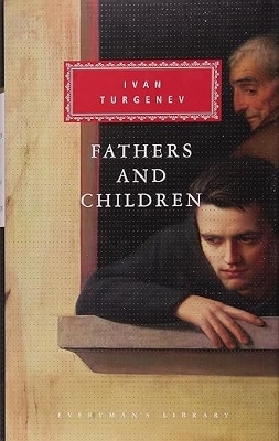 Fathers And Children by Ivan Turgenev