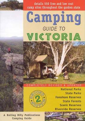 Camping Guide to Victoria by Craig Lewis