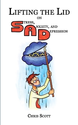 Lifting the Lid on Stress, Anxiety and Depression book