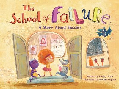 The School of Failure: A Story About Success book