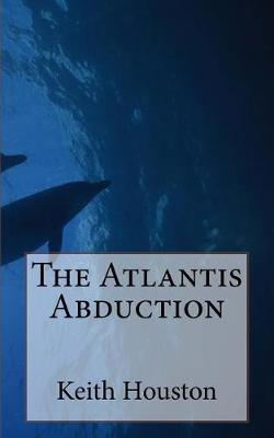 Atlantis Abduction book