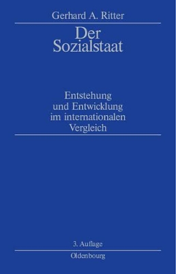 Der Sozialstaat: Entstehung Und Entwicklung Im Internationalen Vergleich book