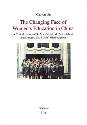 Changing Face of Women's Education in China book
