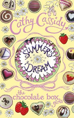 Chocolate Box Girls: Summer's Dream book