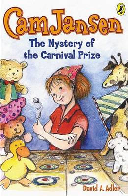 CAM Jansen and the Mystery of the Carnival Prize book