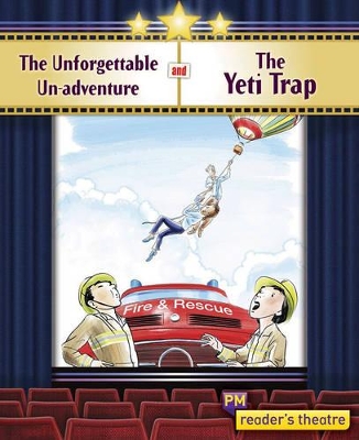 Reader's Theatre: The Unforgettable Un-Adventure and the Yeti Trap book