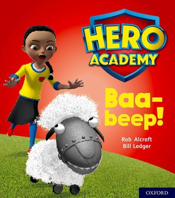 Hero Academy: Oxford Level 4, Light Blue Book Band: Baa-beep! book