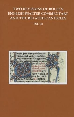 Two Revisions of Rolle's English Psalter Commentary and the Related Canticles by Anne Hudson