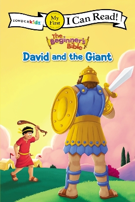 The Beginner's Bible David and the Giant: My First by The Beginner's Bible