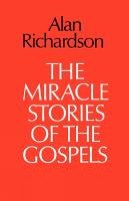 Miracle Stories of the Gospels book