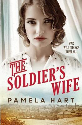 The Soldier's Wife by Pamela Hart