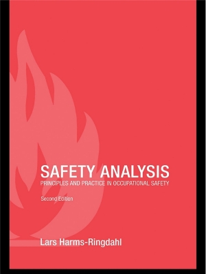 Safety Analysis: Principles and Practice in Occupational Safety book