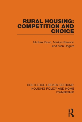 Rural Housing: Competition and Choice by Michael Dunn