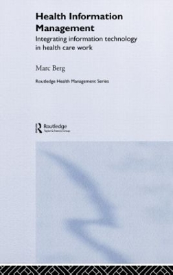 Health Information Management by Marc Berg