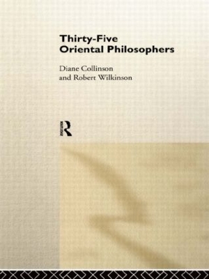 Thirty-Five Oriental Philosophers by Diané Collinson