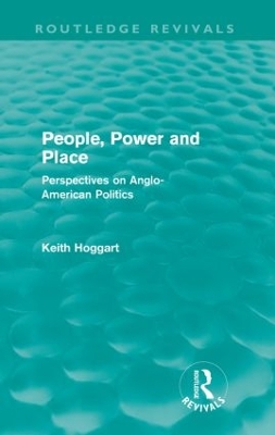 People, Power and Place by Keith Hoggart