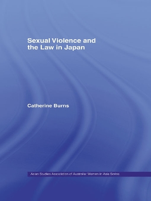 Sexual Violence and the Law in Japan book