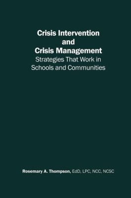 Crisis Intervention and Crisis Management book