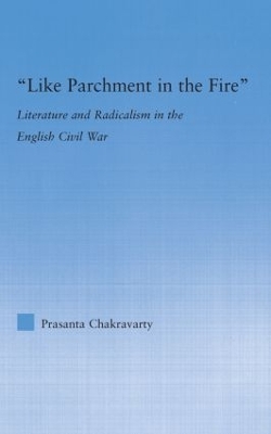 Like Parchment in the Fire by Prasanta Chakravarty