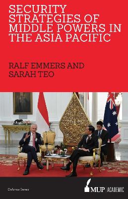 Security Strategies of Middle Powers in the Asia Pacific book