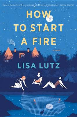 How to Start a Fire book