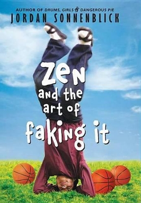Zen and the Art of Faking It book