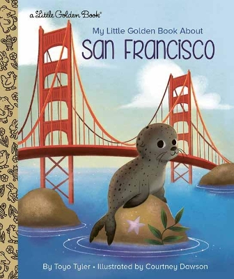 My Little Golden Book About San Francisco book