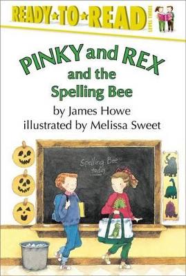 Pinky and Rex and the Spelling Bee by Melissa Sweet