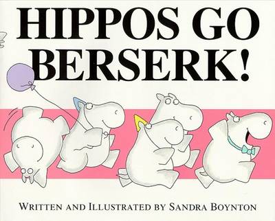 Hippos Go Berserk! book