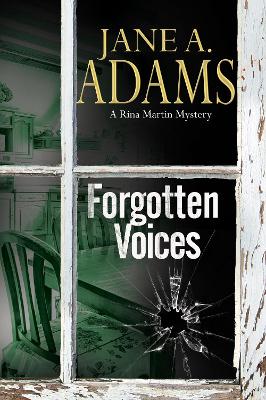 Forgotten Voices by Jane A. Adams