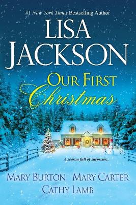 Our First Christmas by Mary Burton