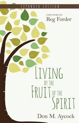 Living by the Fruit of the Spirit book