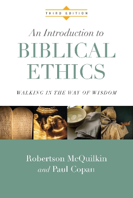 Introduction to Biblical Ethics book