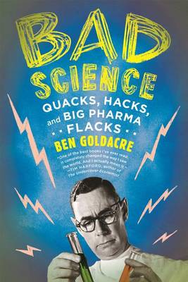 Bad Science by Ben Goldacre