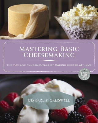 Mastering Basic Cheesemaking book