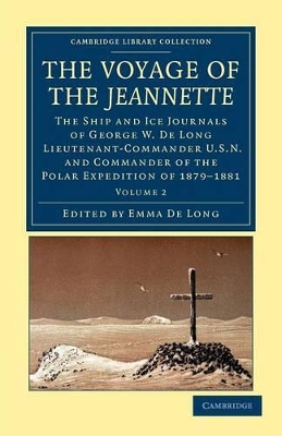 The Voyage of the Jeannette by George Washington De Long