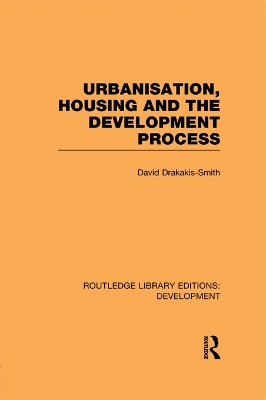 Urbanisation, Housing and the Development Process book