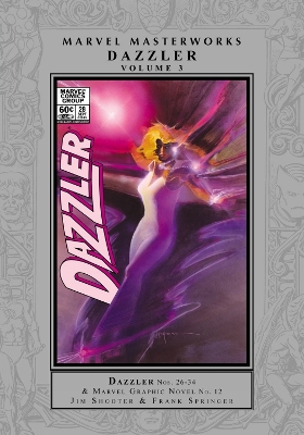 Marvel Masterworks: Dazzler Vol. 3 book
