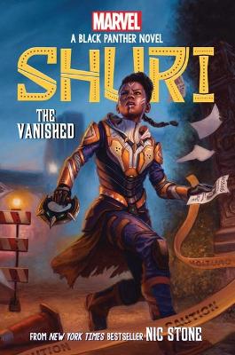 Shuri: The Vanished (Marvel: A Black Panther Novel #2) book