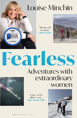 Fearless: Adventures with Extraordinary Women by Louise Minchin