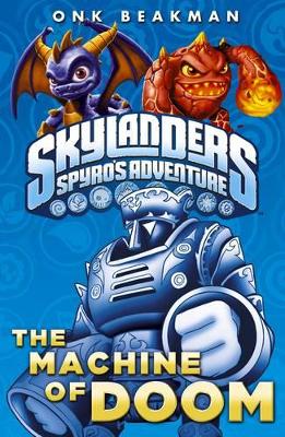 Skylanders: The Machine of Doom book