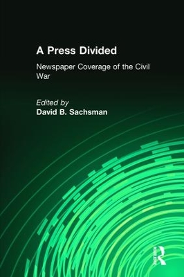 A Press Divided by David B. Sachsman