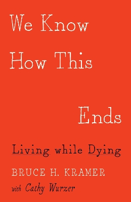 We Know How This Ends book